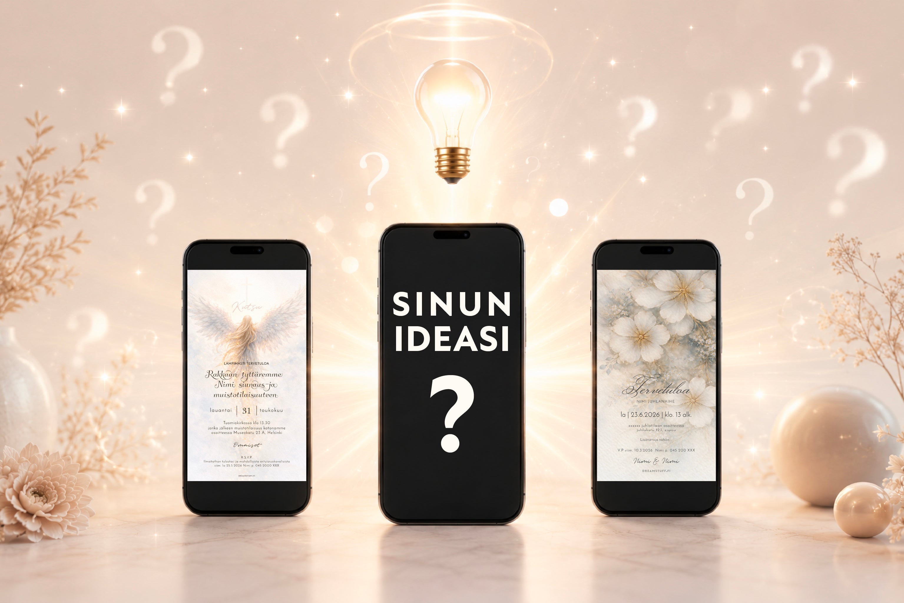 Dreamstuffin verkkokaupan hero banner kolmella mustanäyttöisellä kännykkä mockupilla. Keskimmäisen puhelimen yläpuolella hehkuva lamppu ja säteilevä valo symboloivat uusia ideoita, digitaalisia kutsuja ja personoitua suunnittelua.