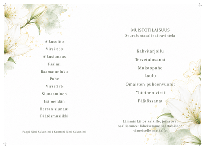 Taitettavan hautajaisohjelman sisäsivut – siunaustilaisuuden ja muistotilaisuuden ohjelmapohja valkoisilla liljoilla ja vihreällä vesivärikuvituksella.